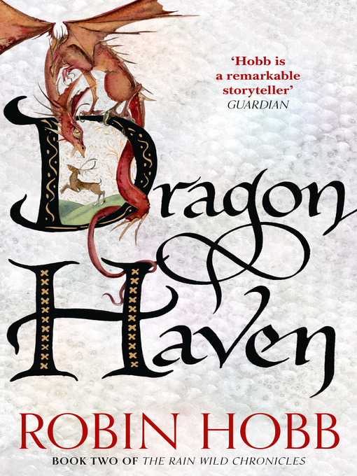 Title details for Dragon Haven by Robin Hobb - Available